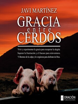 cover image of Gracia Entre Cerdos